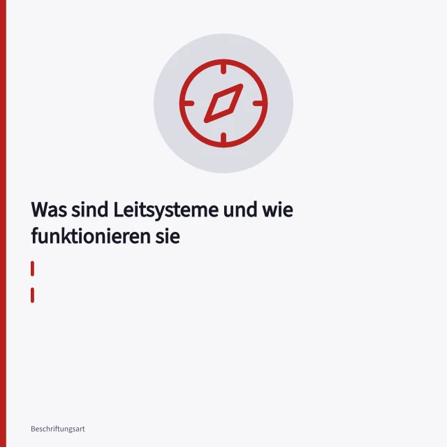 Leitsystem mit Wegweiserschildern, Stele und Bodenmarkierungen im öffentlichen Gebäude. Was sind Leitsysteme und wie funktionieren sie